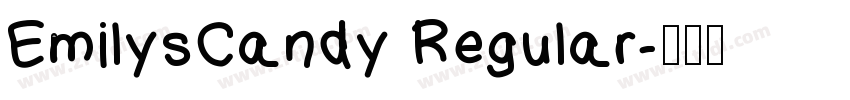 EmilysCandy Regular字体转换